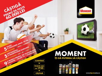 Vizual promotie Moment -promotia Moment iti da puterea sa castigi!