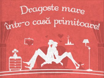 Dragoste mare intr-o casa primitoare!