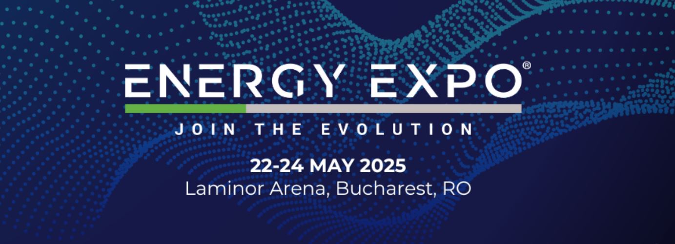 Afisul Evenimentului Energy Expo 2025 - va avea loc intre 22 - 24 Mai 2025