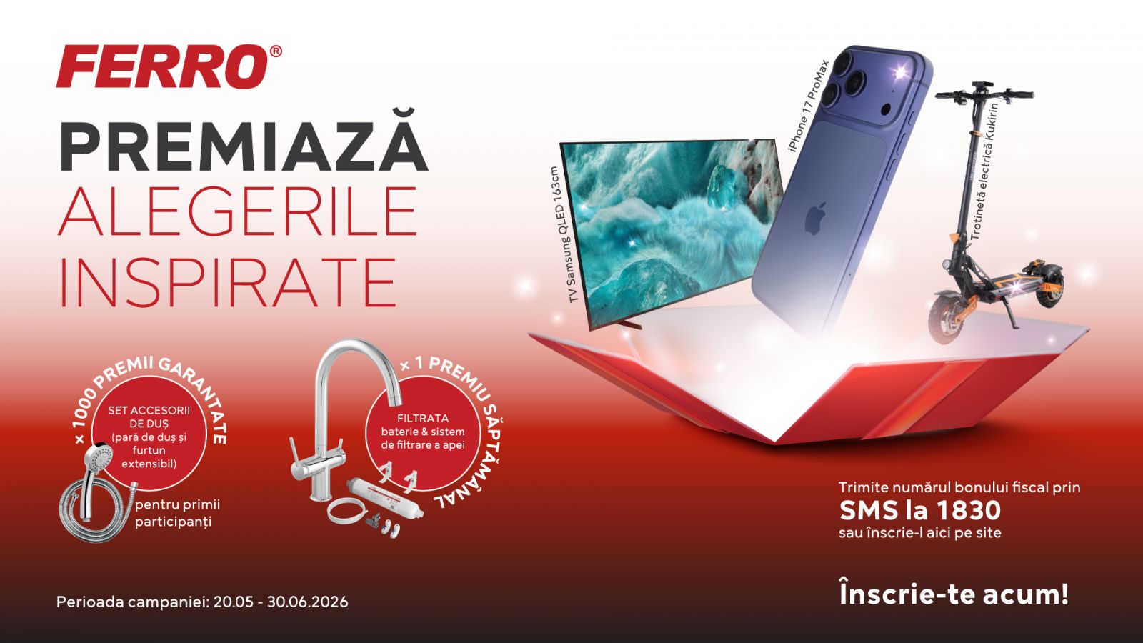 Campania națională FERRO 2026 cu premii precum iPhone 17 Pro Max, Smart TV Samsung QLED și trotinetă electrică KuKirin pentru clienții care achiziționează produse FERRO.