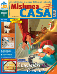 Revista Misiunea Casa nr. 10 - decembrie 2006 - ianuarie 2007